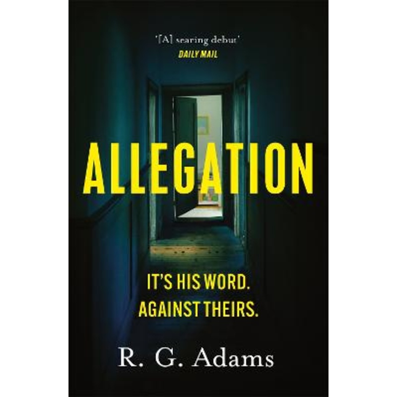 Allegation: the page-turning, unputdownable thriller from an exciting