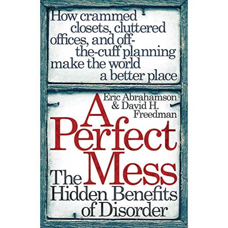 A Perfect Mess