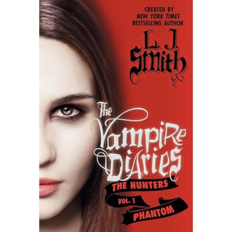 Vampire Diaries: The Hunters: The Phantom ANZ