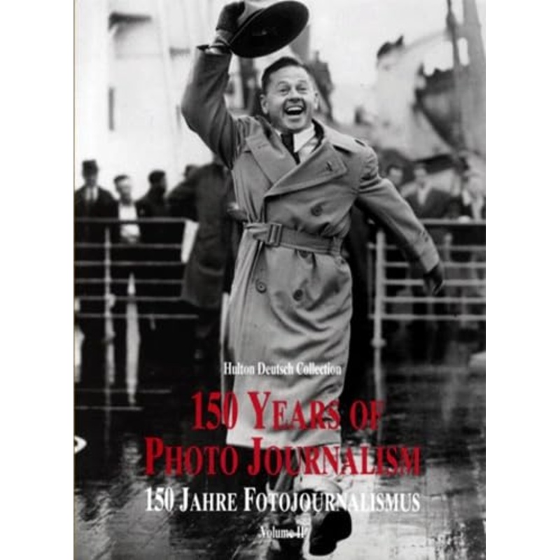 150 Years of Photojournalism: v. 2