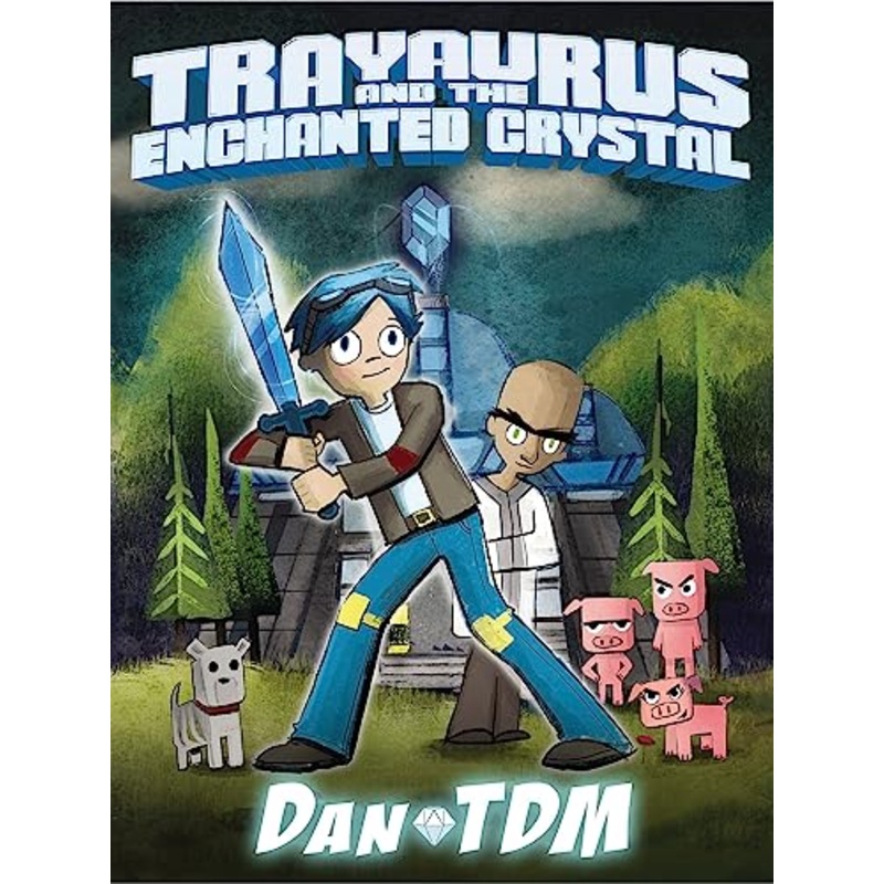DanTDM: Trayaurus and the Enchanted Crystal