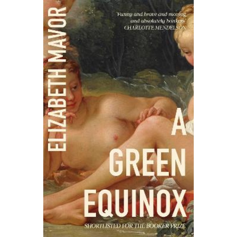 A Green Equinox: The witty, dazzling rediscovered classic for spring