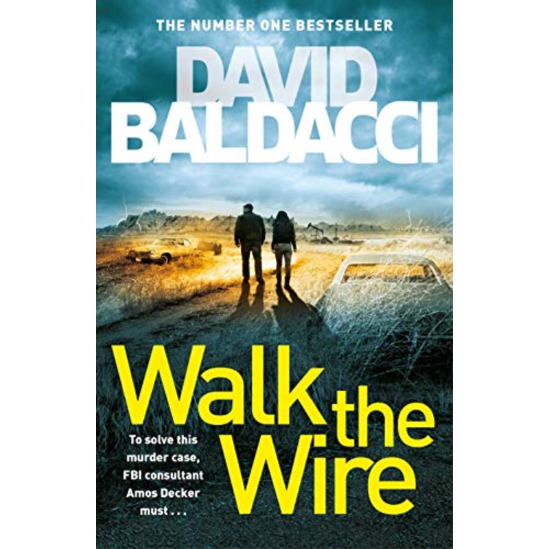 Walk the Wire: The Sunday Times Number One Bestseller