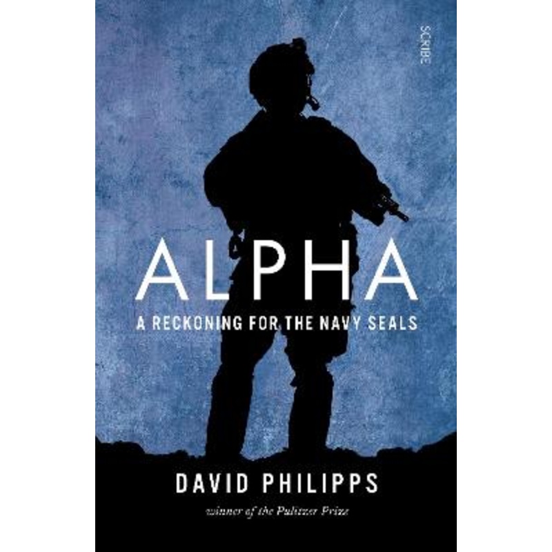 Alpha: a reckoning for the Navy SEALs