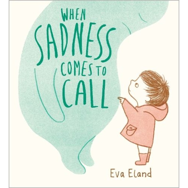 When Sadness Comes to Call