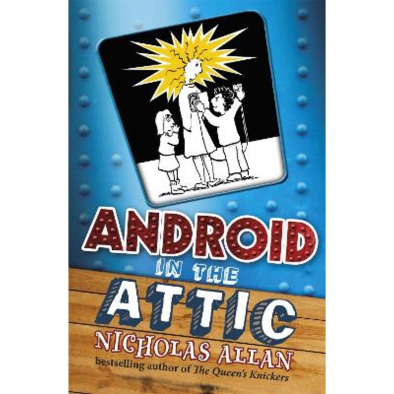 Android in The Attic