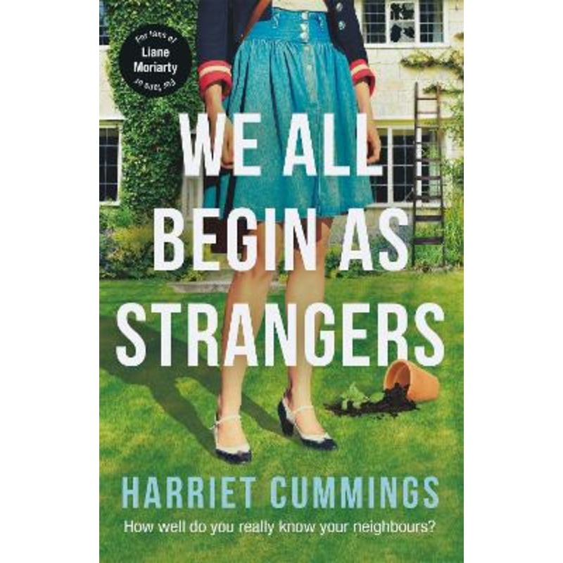 We All Begin As Strangers: A gripping novel about dark secrets in an