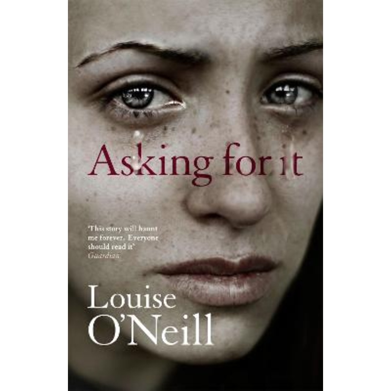 Asking For It: the haunting novel from a celebrated voice in feminist