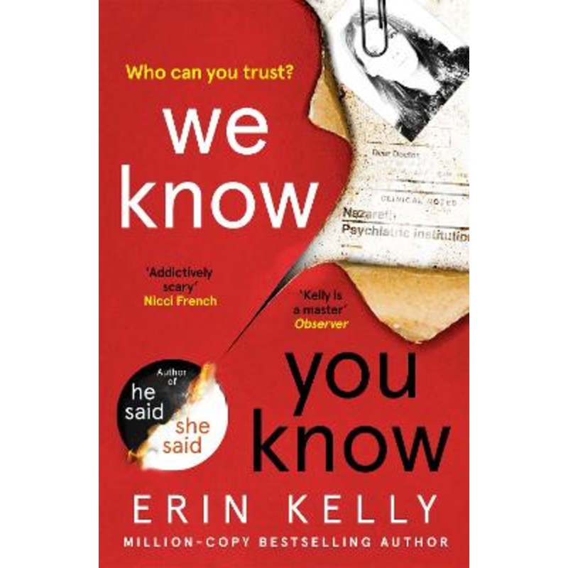 We Know You Know: The addictive thriller from the author of He