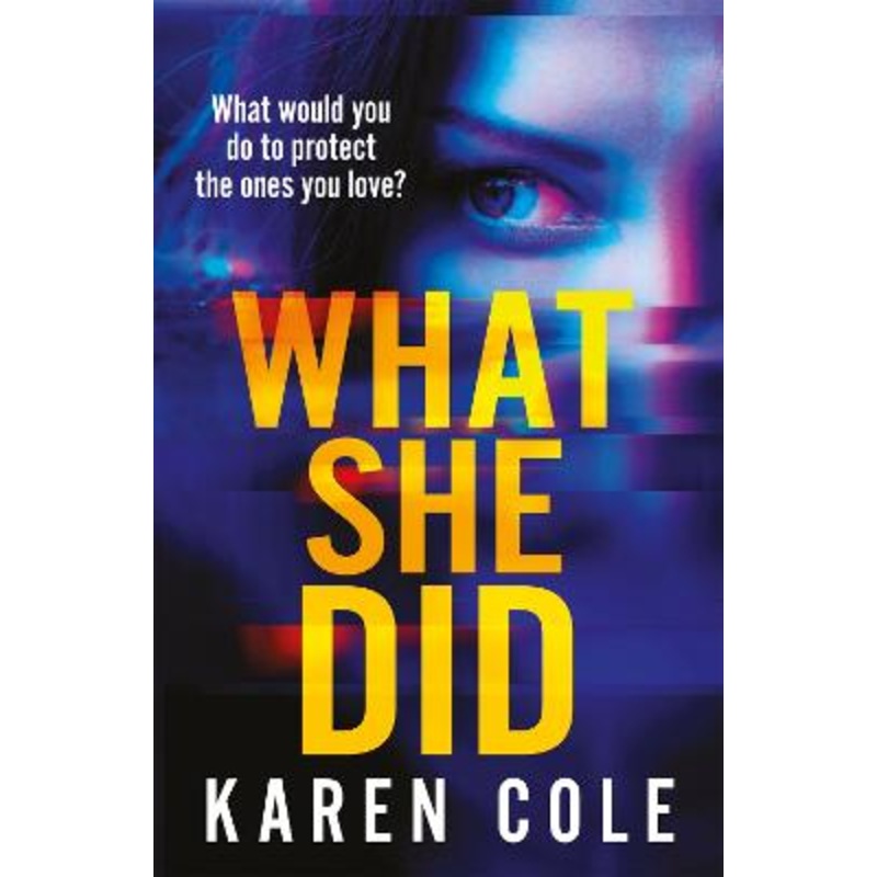 What She Did: A gripping thriller with a breathtaking twist!