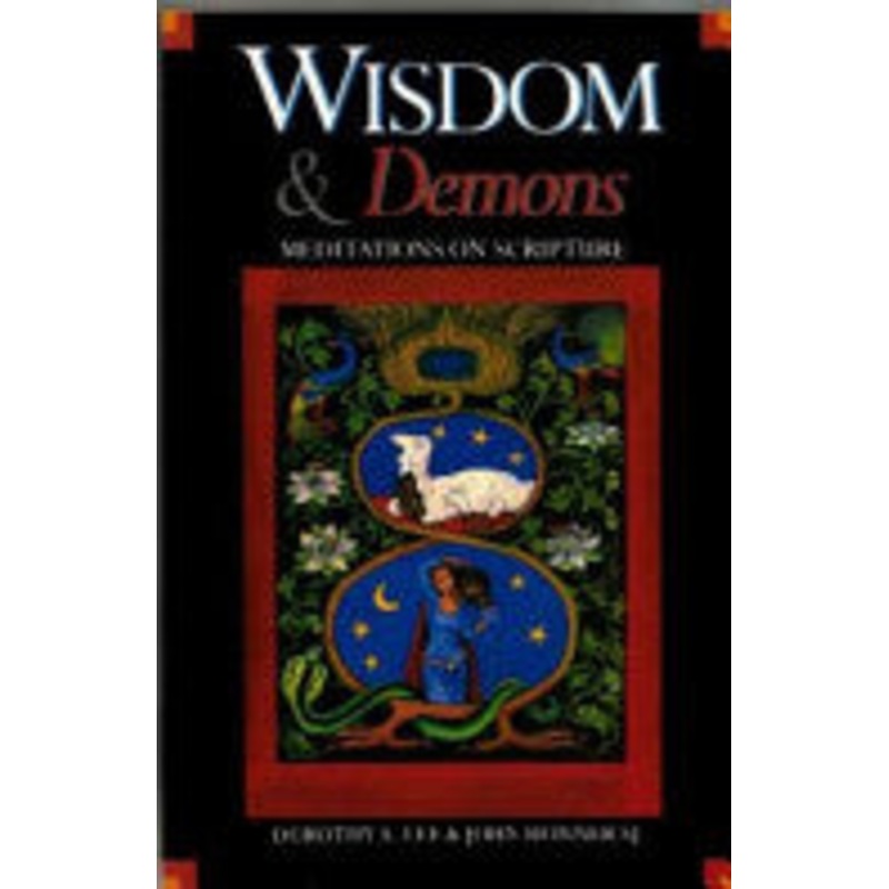 Wisdom and Demons: Meditations on Scripture