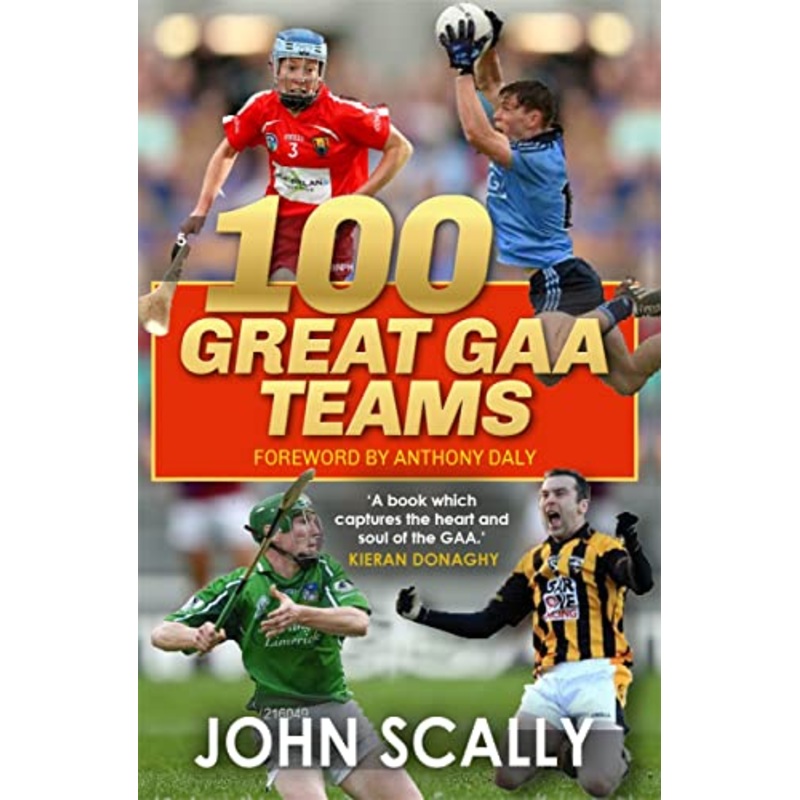 100 Great GAA Teams