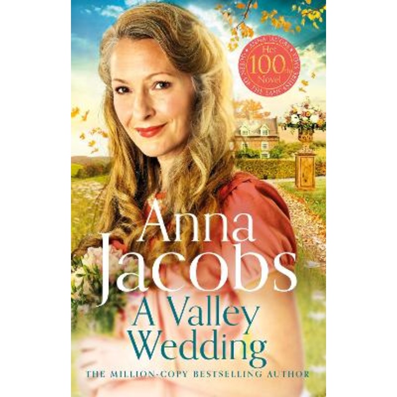 A Valley Wedding: Book 3 in the uplifting new Backshaw Moss series