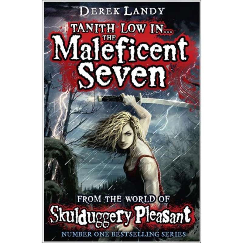 The Maleficent Seven (From the World of Skulduggery Pleasant)