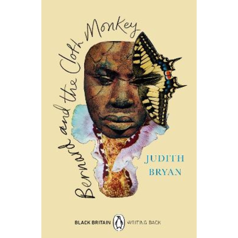 Bernard and the Cloth Monkey: A collection of rediscovered works