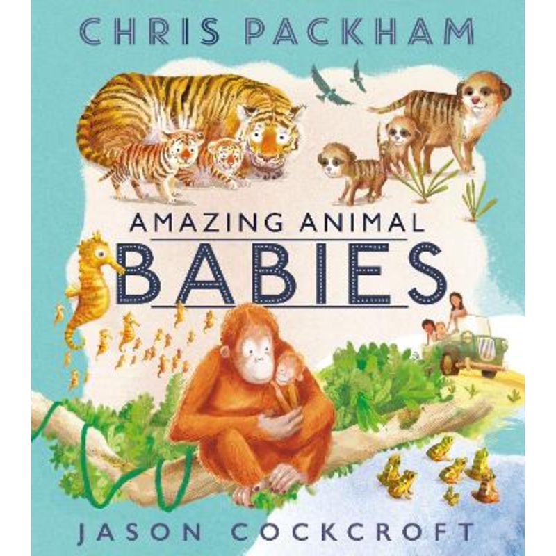 Amazing Animal Babies