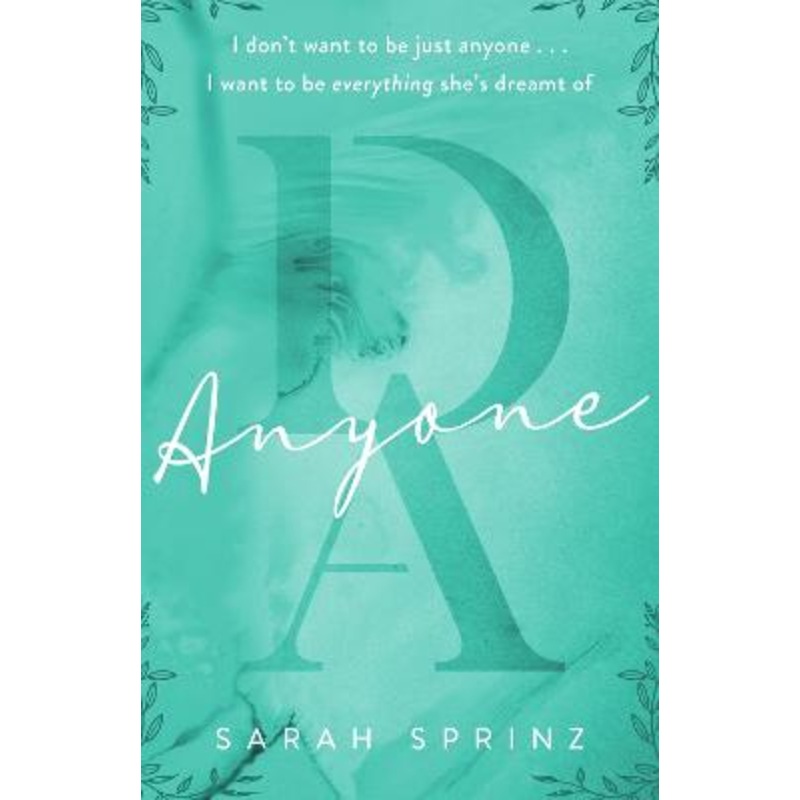 Anyone: a friends-to-lovers romance set in the Scottish Highlands