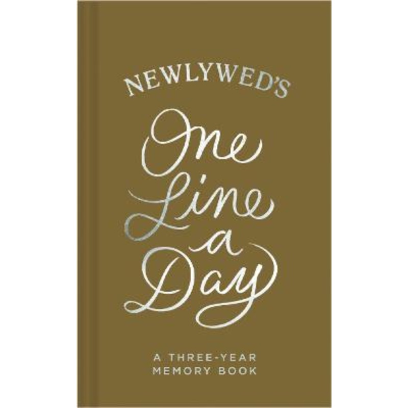 Newlywed's One Line a Day: A Three-Year Memory Book