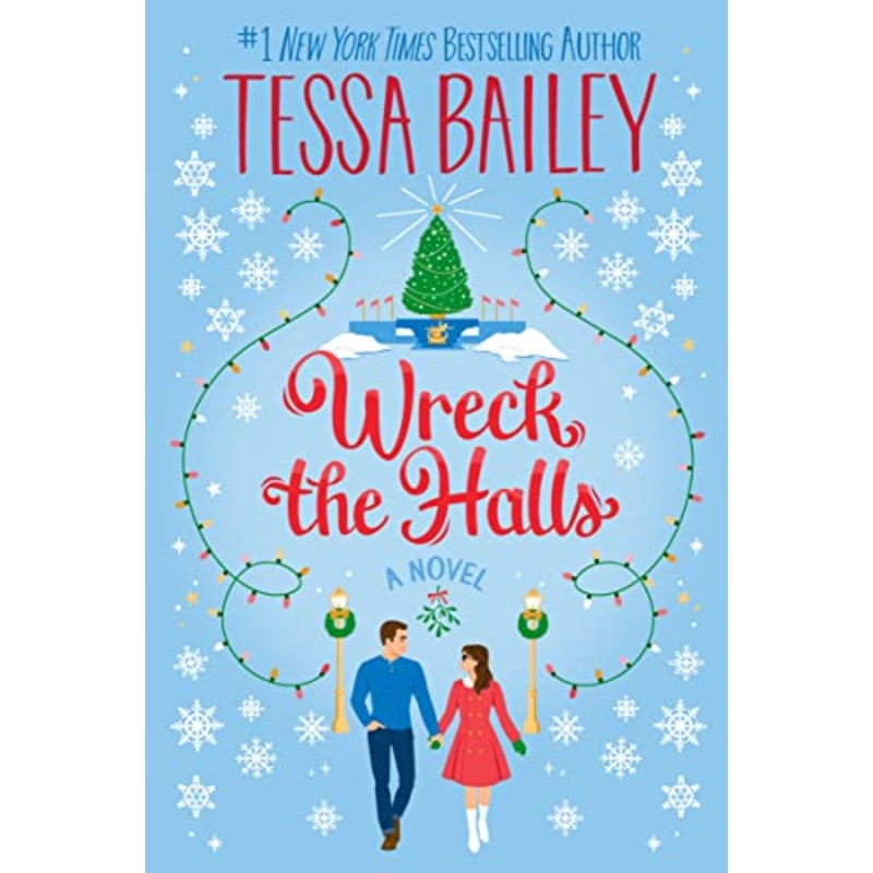 Wreck the Halls: A Novel
