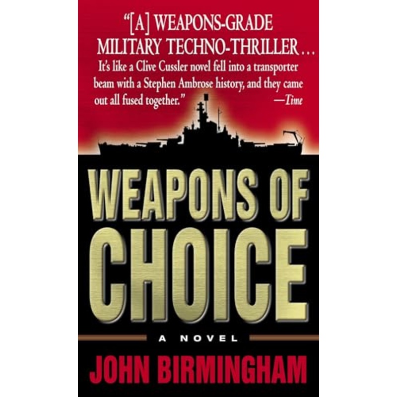 Weapons of Choice: A Novel