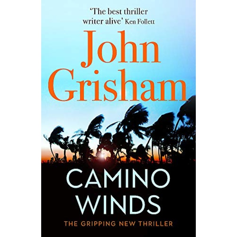Camino Winds: The Ultimate Summer Murder Mystery from the Greatest Thriller Writer Alive