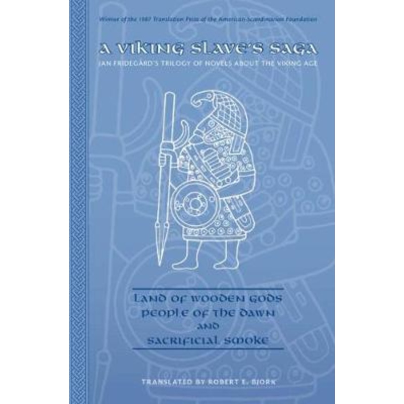 Viking Slave's Saga (Jan Fridegard's Trilogy of Novels about the