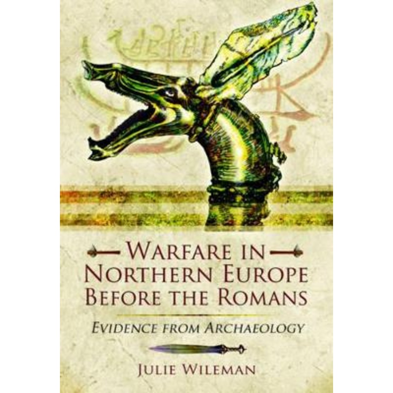 Warfare in Northern Europe Before the Romans: Evidence from