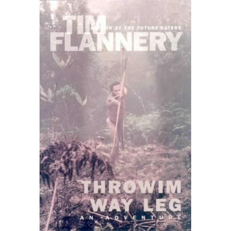 Throwim Way Leg: an Adventure