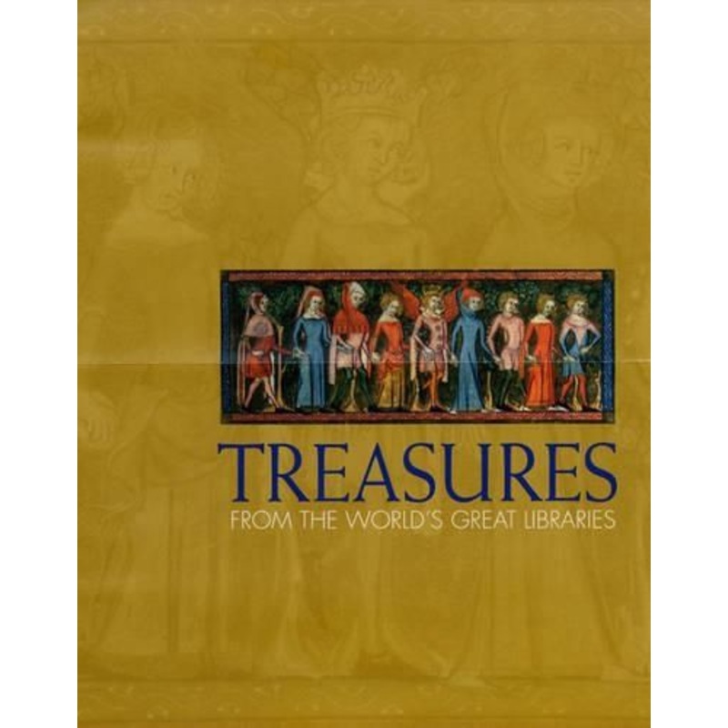 Treasures from the World's Great Libraries