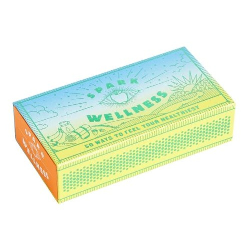 Spark Wellness: 50 Ways to Feel Your Healthiest