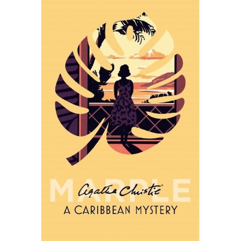 A Caribbean Mystery (Marple, Book 10)