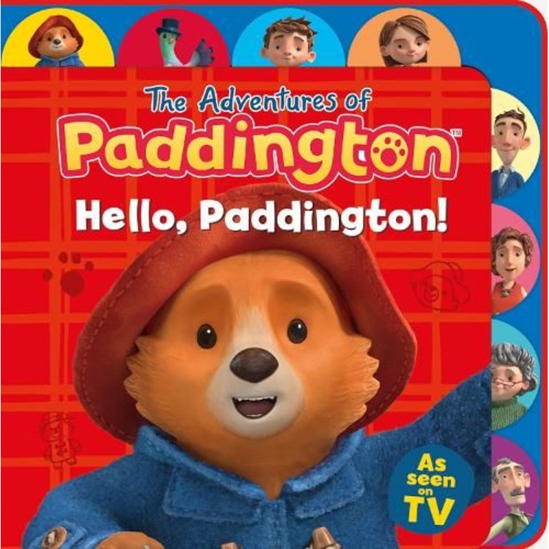 The Adventures of Paddington - Hello, Paddington! (Tabbed Board)