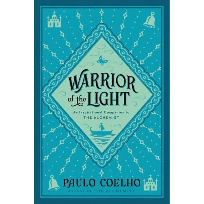Warrior Of The Light: A Manual