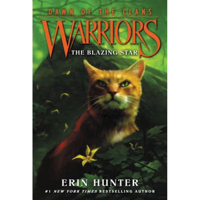 Warriors: Dawn of the Clans #4: The Blazing Star