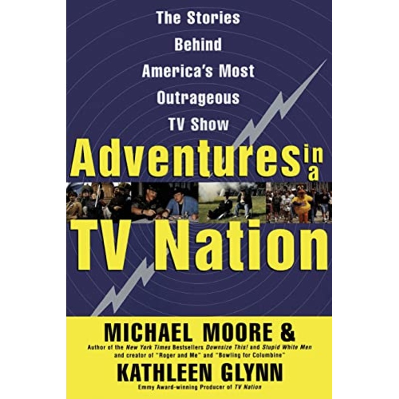 Adventures in a TV Nation