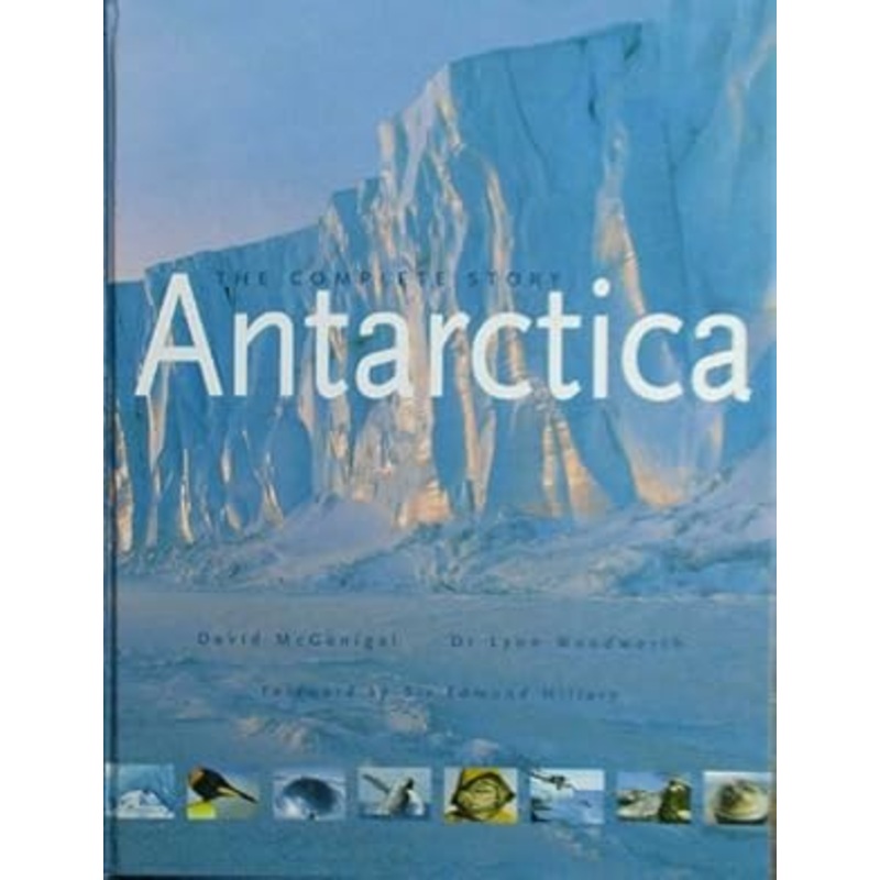 The Complete Story of Antarctica: Hardback in Slipcase + CD Rom