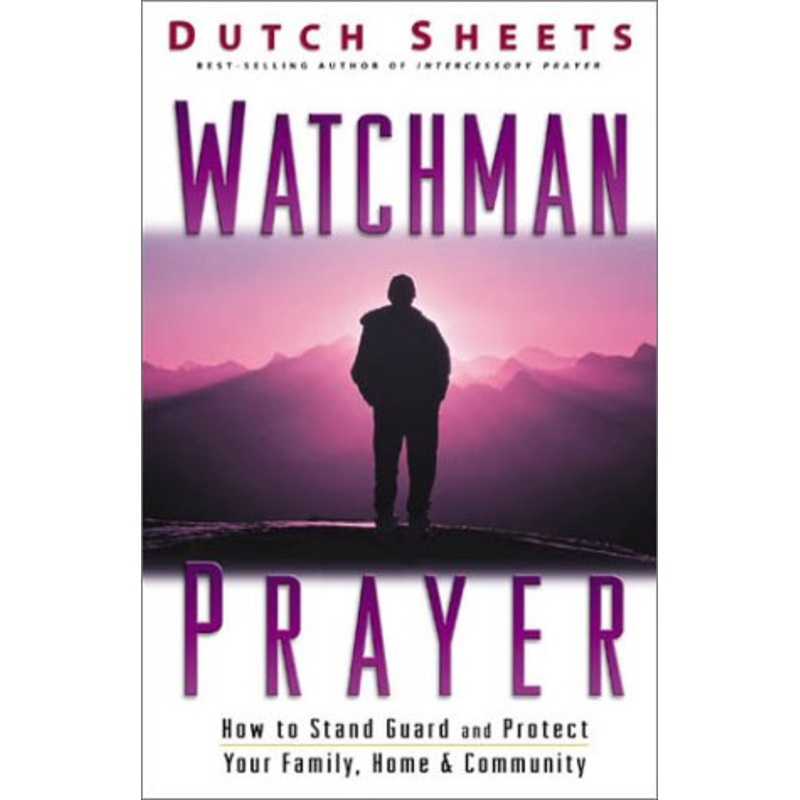 Watchman Prayer