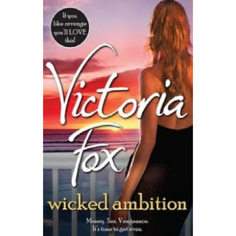 WICKED AMBITION
