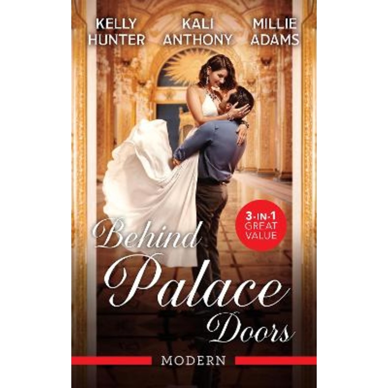 Behind Palace Doors/Untouched Queen By Royal Command/Off-Limits To The