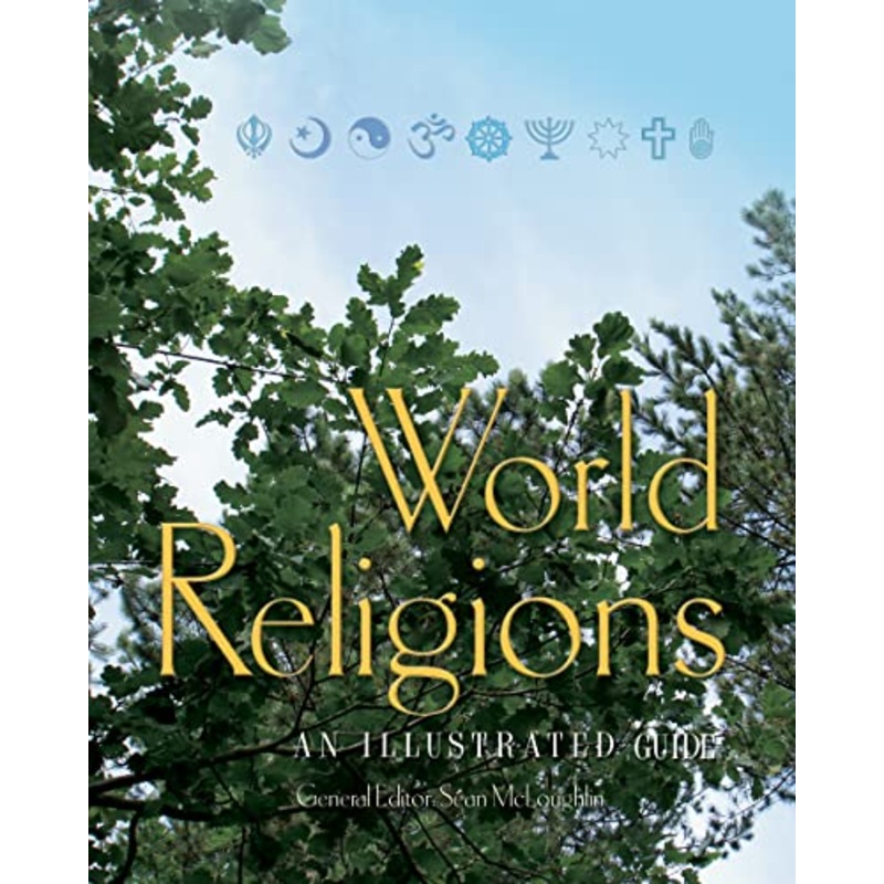 World Religions: An Illustrated Guide
