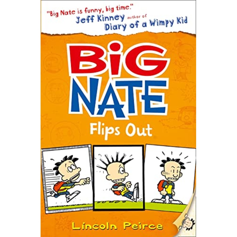 Big Nate Flips Out (Big Nate, Book 5)