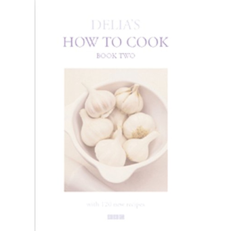 Delia's How To Cook: Book Two
