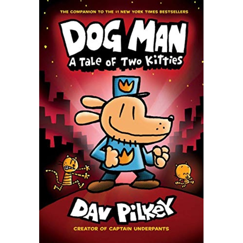 Dog Man 3: A Tale of Two Kitties