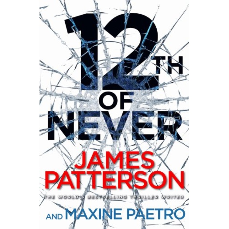 12th of Never: (Women's Murder Club 12)