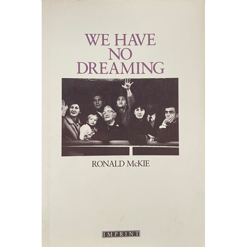 We Have No Dreaming