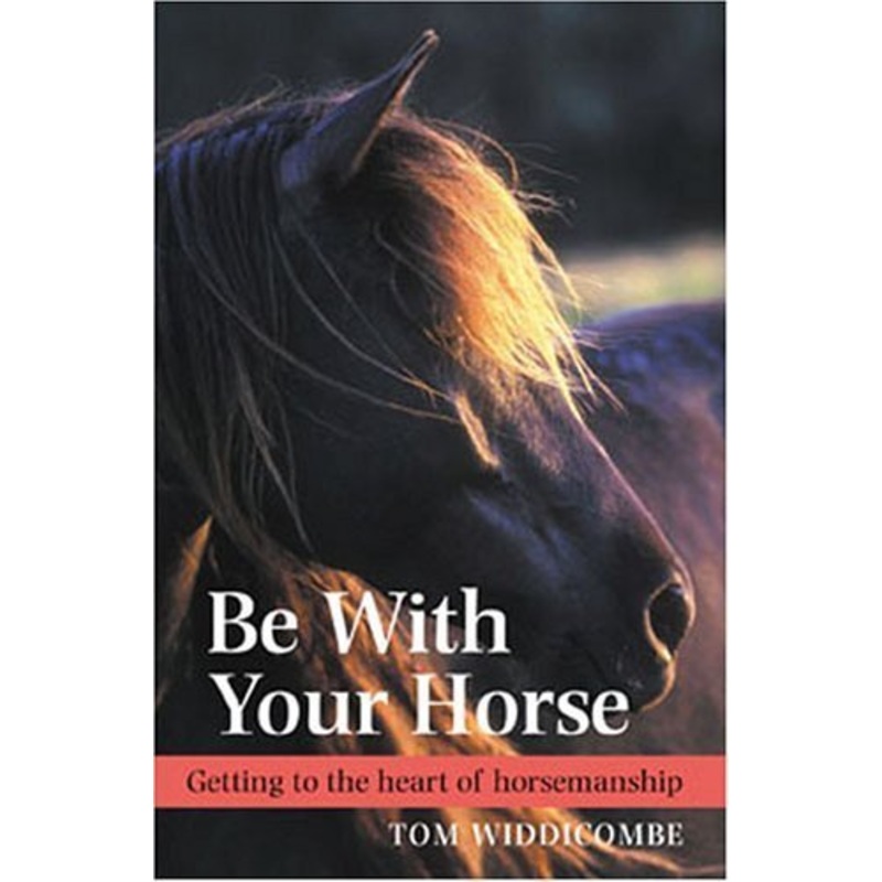 Be with Your Horse