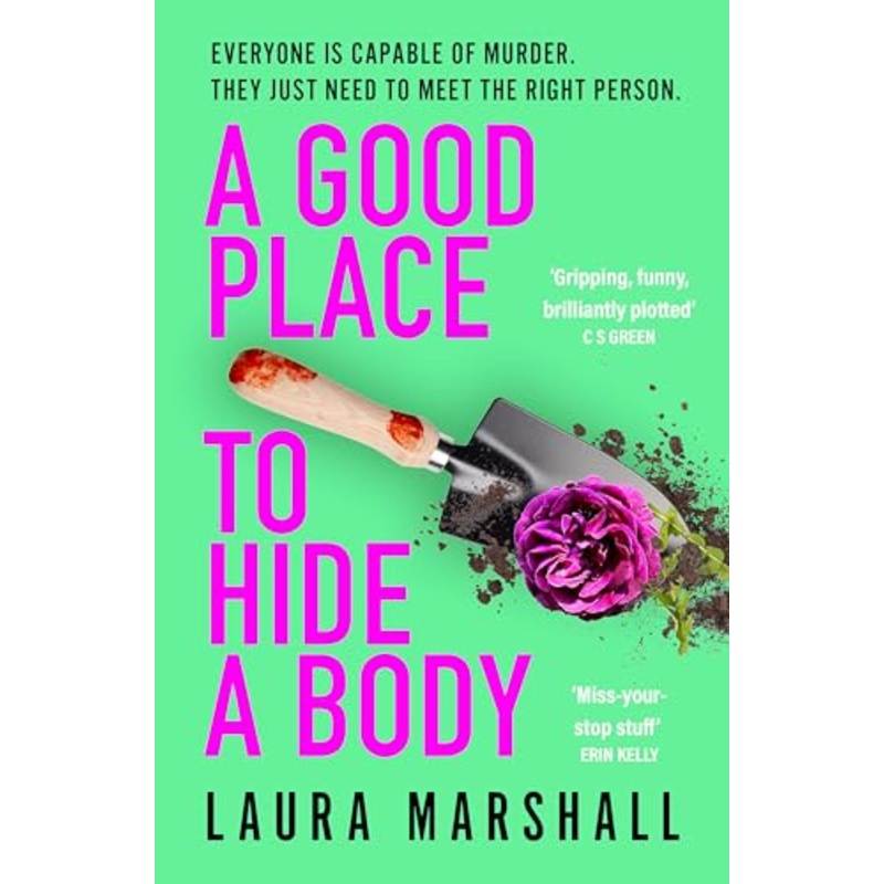A Good Place to Hide a Body: Bad Sisters meets The Good Life in this fresh and funny thriller