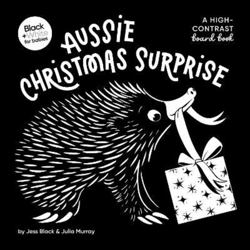 Aussie Christmas Surprise: A high-contrast board book (Black and White