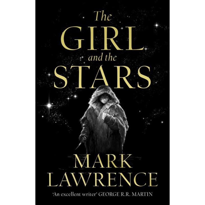 The Girl and the Stars (Book of the Ice, Book 1)