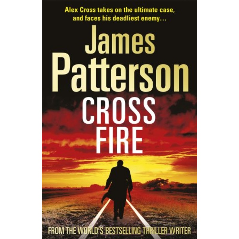 Cross Fire: (Alex Cross 17)